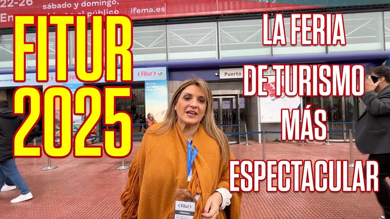 ESPECIAL FITUR 2025, MADRID, ESPA&Ntilde;A #turismo#profesionales#viajes #fitur2025 #vacaciones #madrid