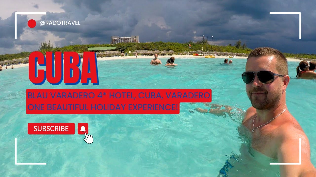 BLAU VARADERO Hotel, Cuba, Varadero, One beautiful experience!👌