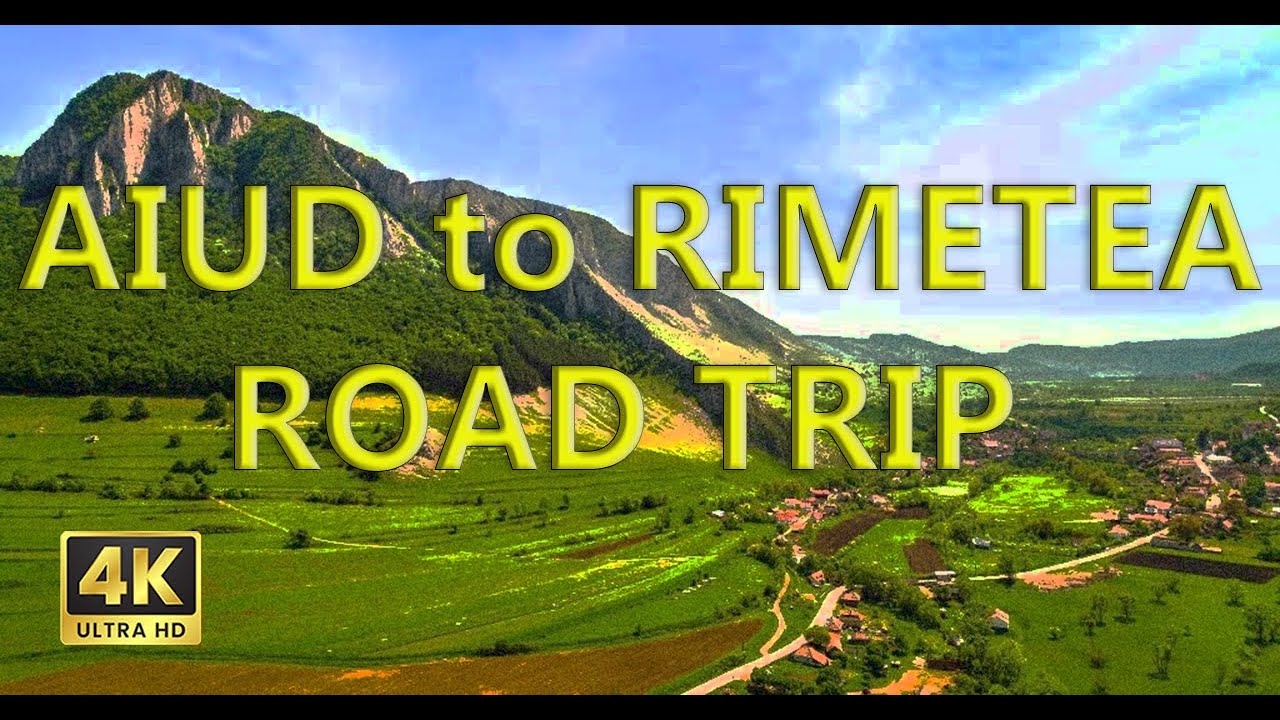 [4K] Romania: Transylvania road trip - from AIUD to RIMETEA village