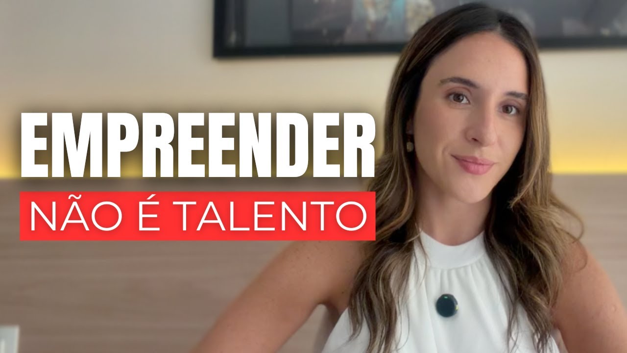 Como desenvolver uma mentalidade empreendedora - Nath Monari