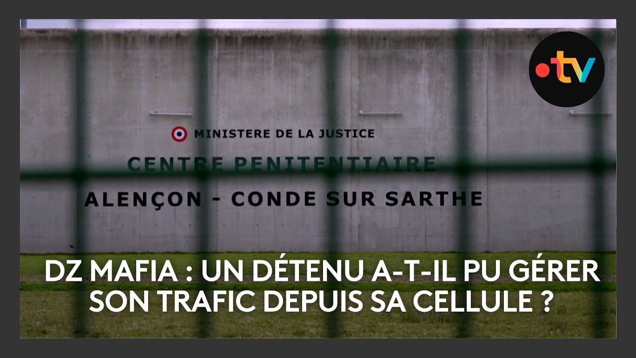 DZ Mafia : un détenu a-t-il pu gérer son trafic depuis sa cellule ?