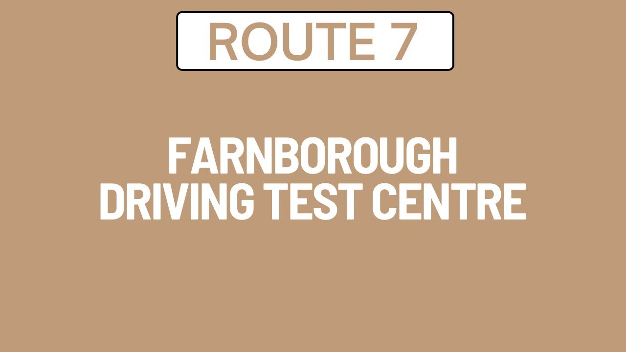 Farnborough Driving Test Route 7