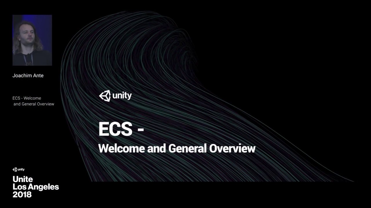 ECS Track: Welcome and General Overview - Unite LA