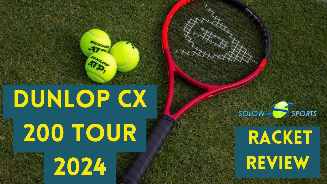 Dunlop CX 200 Tour 2024 Tennis Racket Review