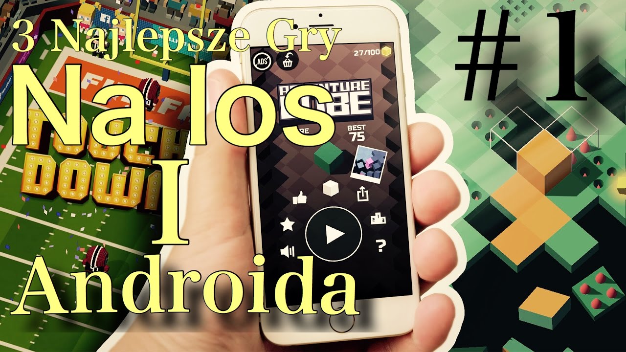 3 NAJLEPSZE GRY NA IOS I ANDROIDA|#1