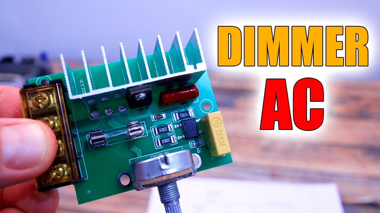 Circuito DIMMER para AC con TRIAC y DIAC - Motores AC, bombillas y más