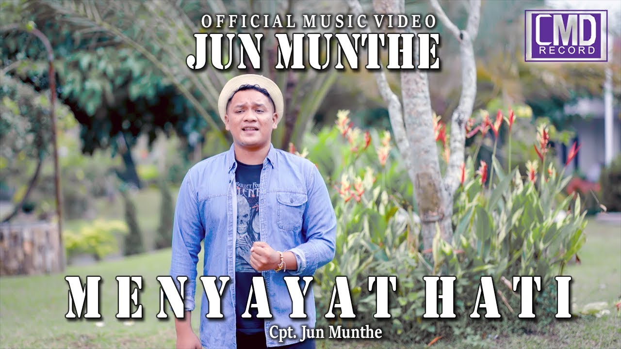 Jun Munthe - Menyayat Hati (Lagu Pop Terbaru 2022) Official Music Video