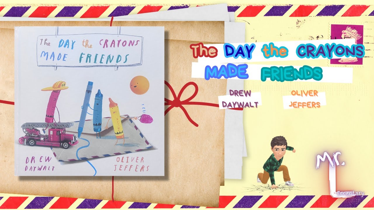 READ ALOUD | The Day the Crayons Made Friends🖍🏓