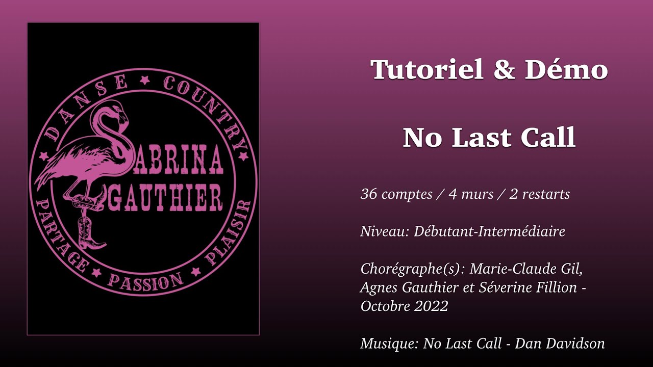 Tutoriel & Démo No Last Call   Danse Country Sabrina Gauthier