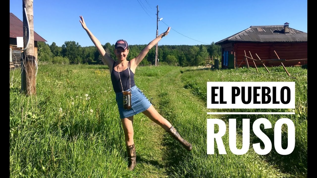¿Cómo es la vida en el pueblo de Rusia?