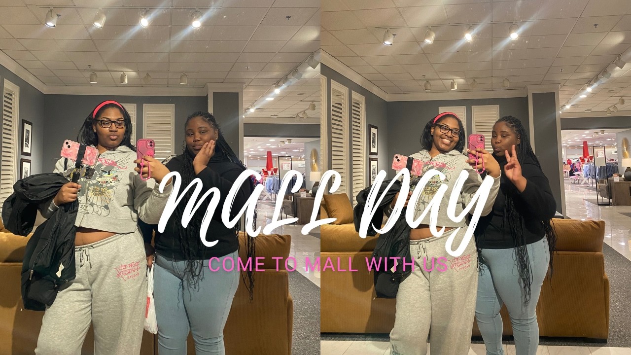 A Day At The Mall