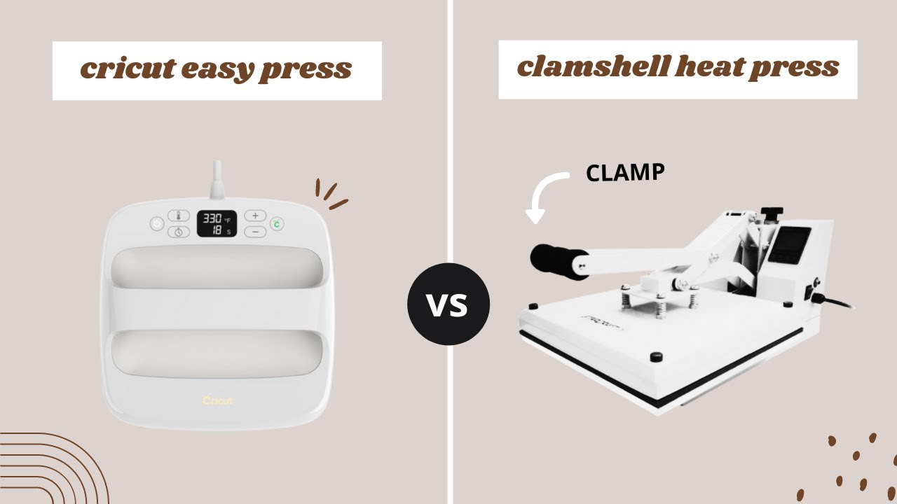 CRICUT EASY PRESS 2 VS CLAMSHELL HEAT PRESS | Which Heat Press Should I Buy? Heat Press Comparison