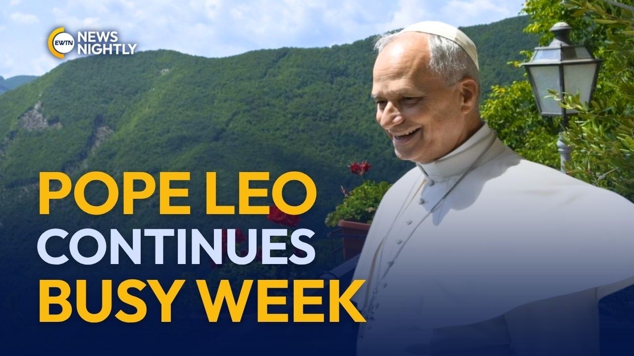Pope Leo Continues Busy Week: Surprise Visits and a Message to Religious | EWTN News Nightly