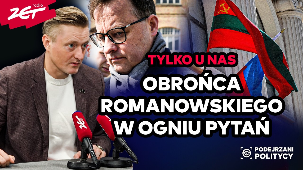 TAJEMNICE ROMANOWSKIEGO. Pytamy jego adwokata o ucieczkę, Tyraspol i fałszywą tożsamość