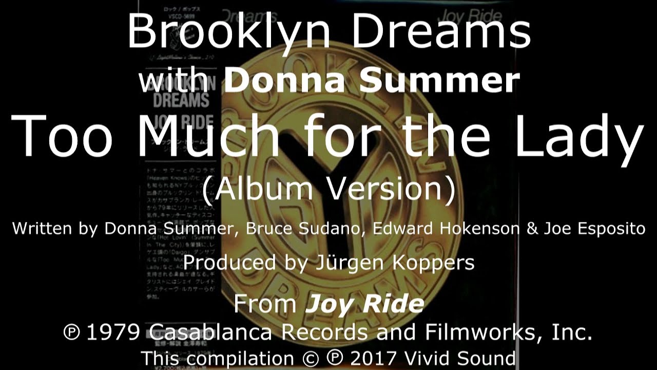Brooklyn Dreams with Donna Summer - Too Much for the Lady LYRICS - SHM 