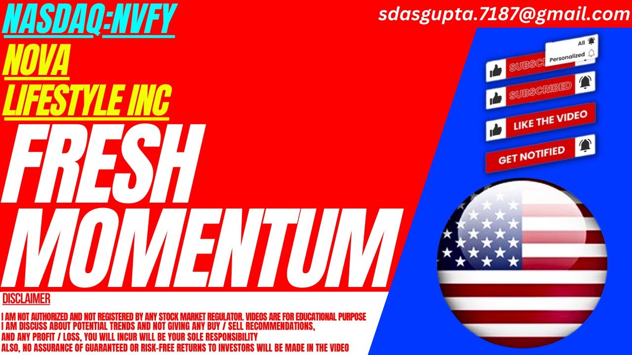 FRESH MOMENTUM : NVFY STOCK ANALYSIS | NOVA LIFESTYLE INC STOCK