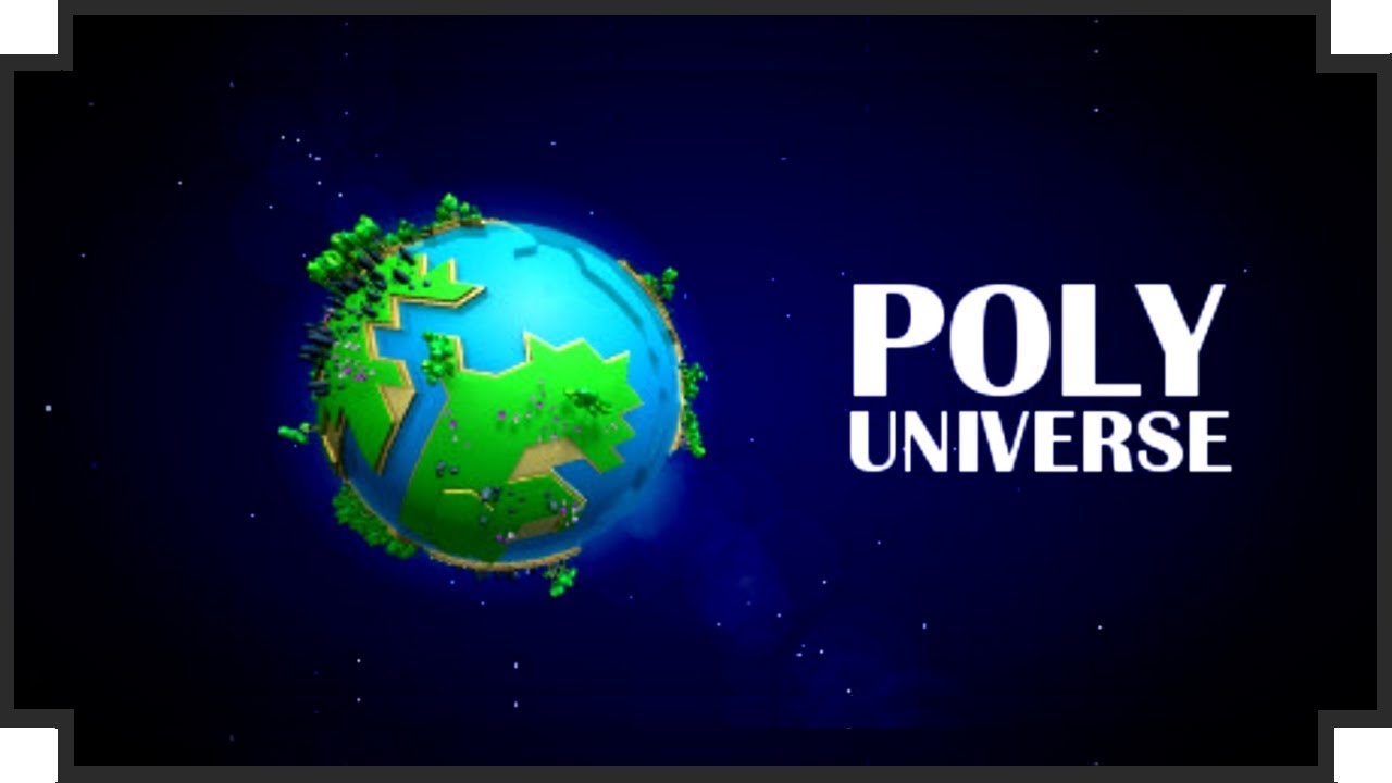 Poly Universe - (Galactic City Building Game)