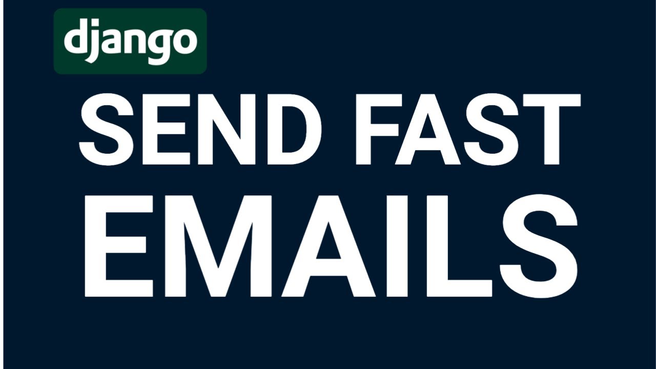 Django Auth Tutorial: Speed Up Email Sending