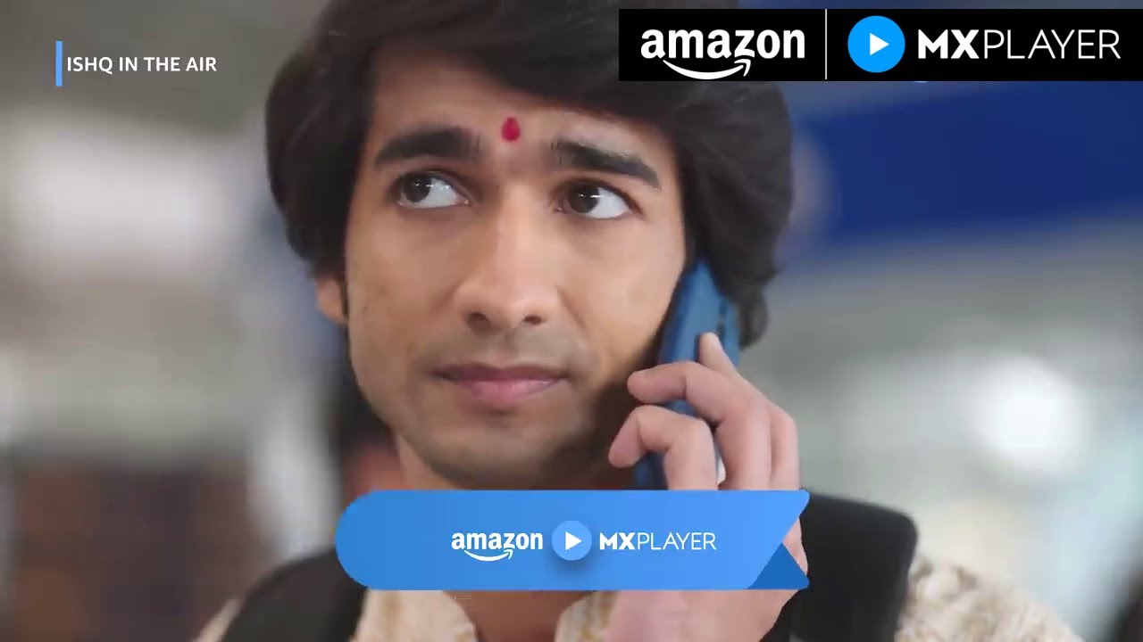 An Airport Love Story | Ishq In The Air Ep 1 | Full Episode | Medha Rana | Amazon MX Player