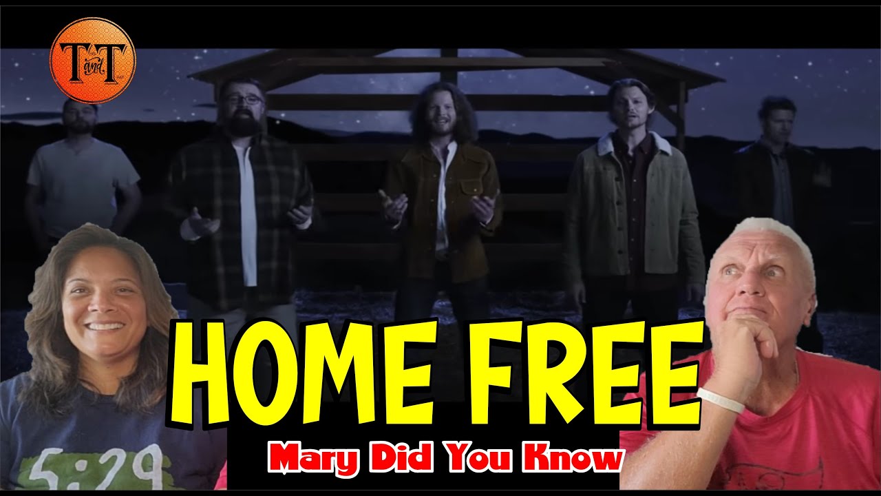 First Time Reaction  - Home Free - Mary Did You Know