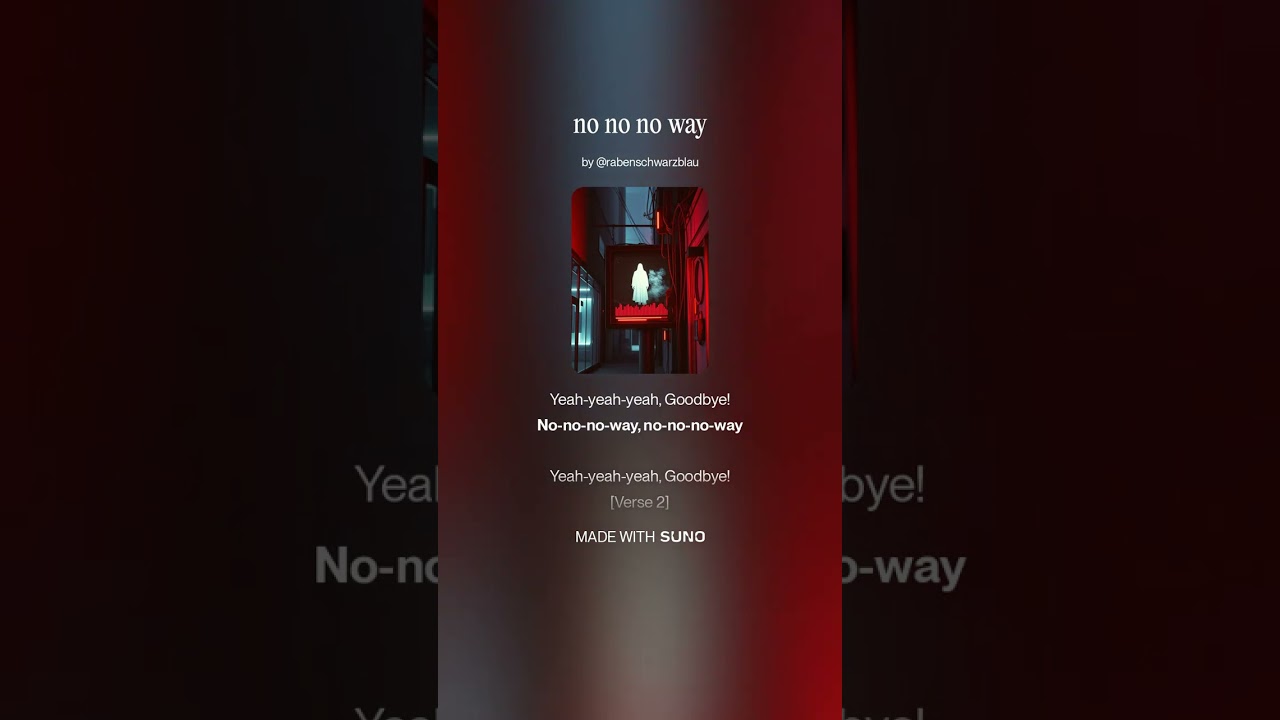 no no no way