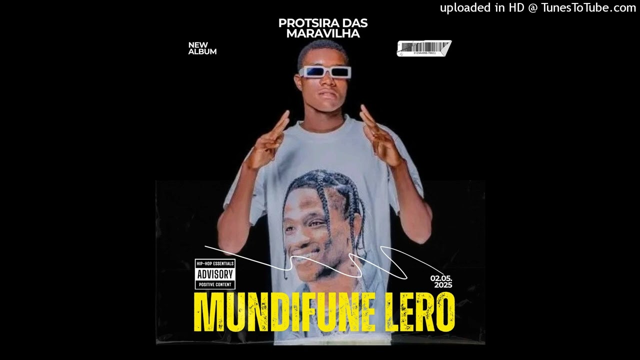 Protsira Ft Puto Rambo Mundifune Lero