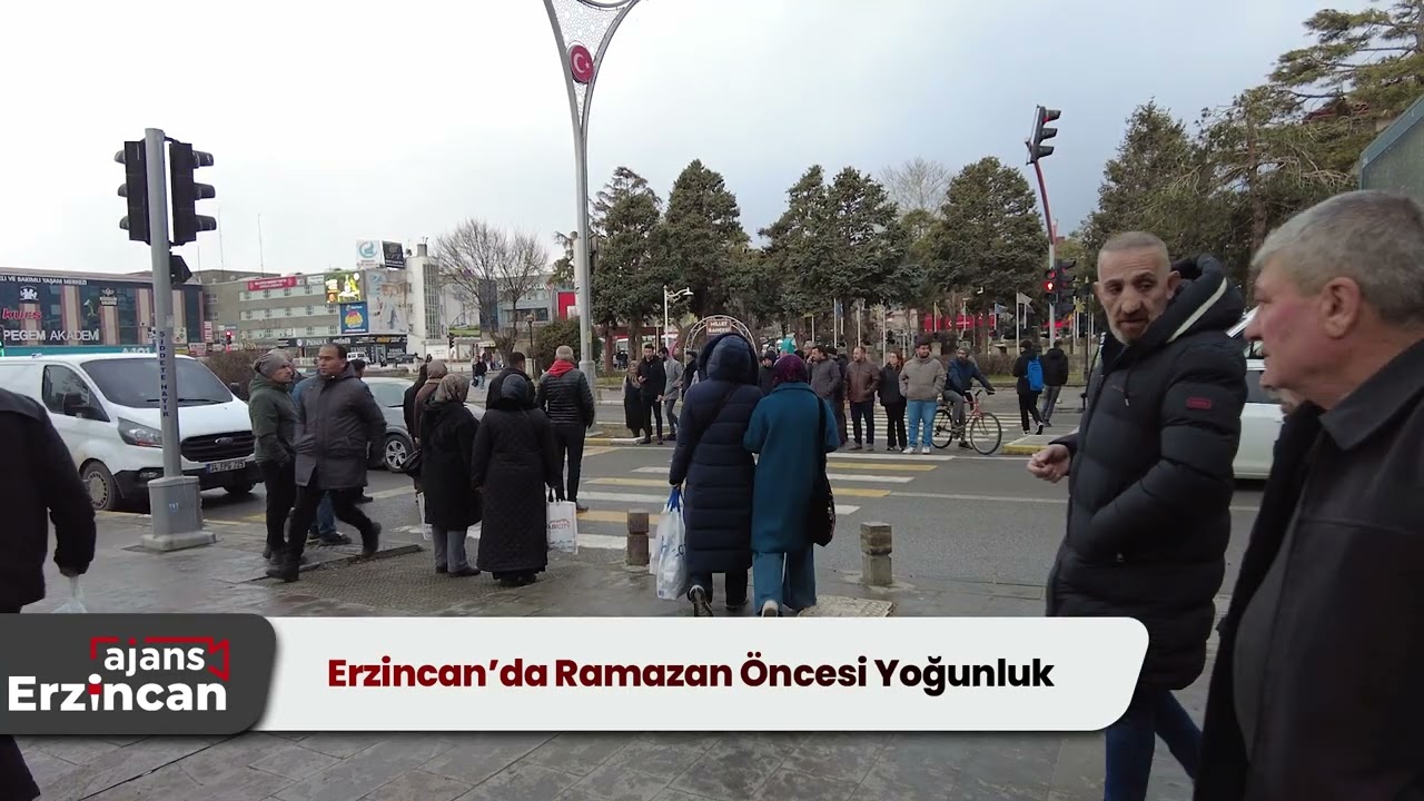 Erzincan’da Ramazan Öncesi Yoğunluk
