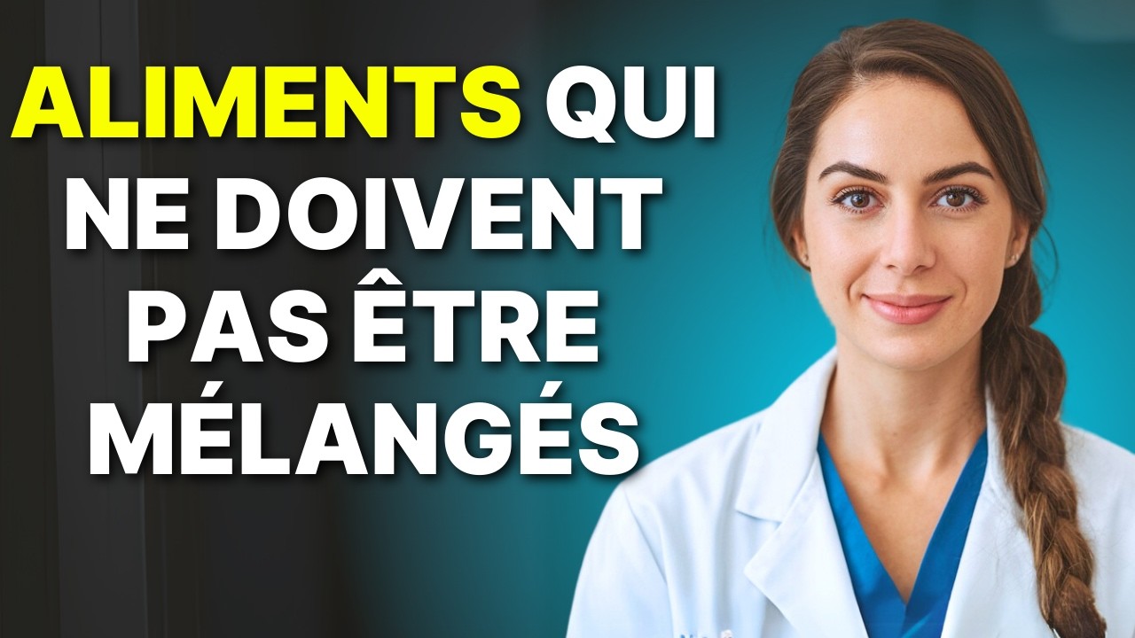NE MÉLANGEZ JAMAIS CES ALIMENTS | Ces Combinaisons Alimentaires Ne Sont Pas Bénéfiques