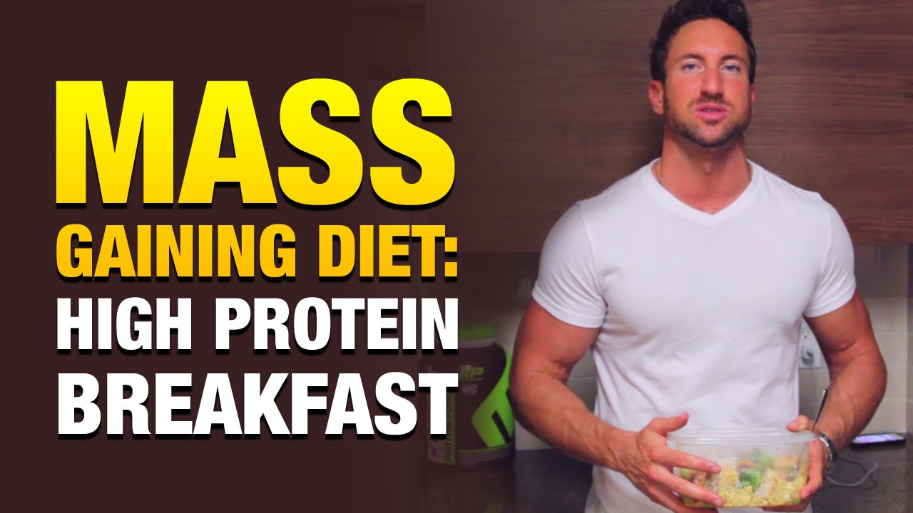 Mass Gaining Diet: Try This High Protein Breakfast