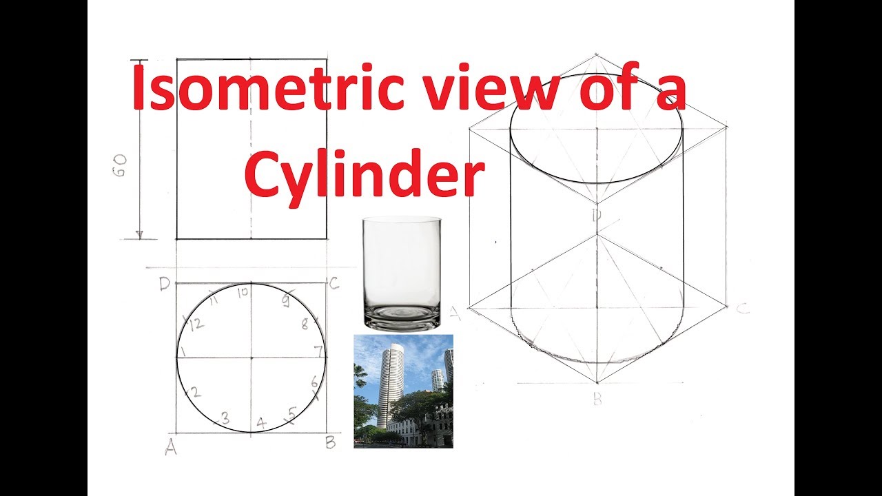 4.7b-Drawing Isometric view of a Cylinder