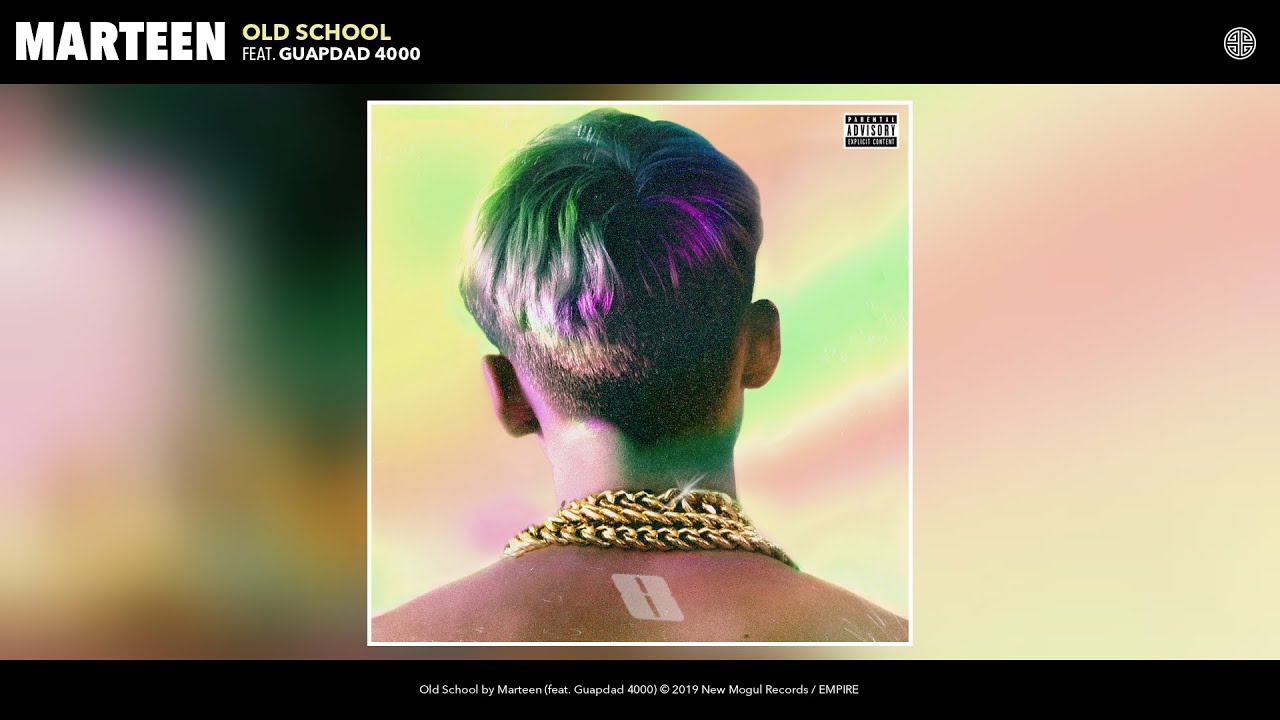 Marteen - Old School (Audio) (feat. Guapdad 4000)