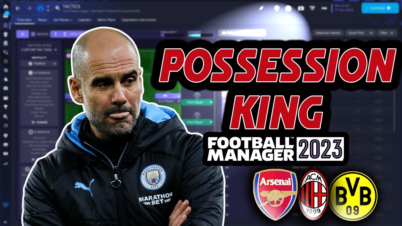 Unlock the Secret to Possession Domination in Football Manager 2023