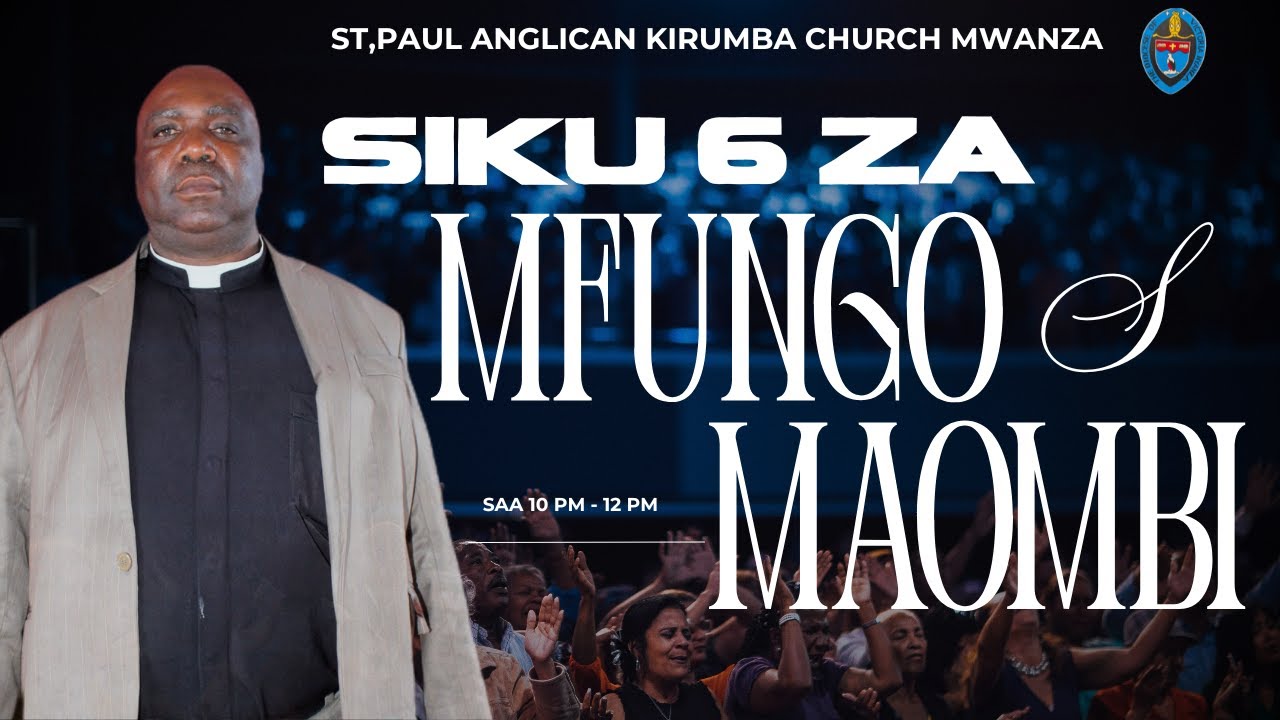 Ijumaa Ibada | Somo: Kufunga na Maombi | Pastor Kepha Mlugu | St. Paul Anglican Kirumba Mwanza