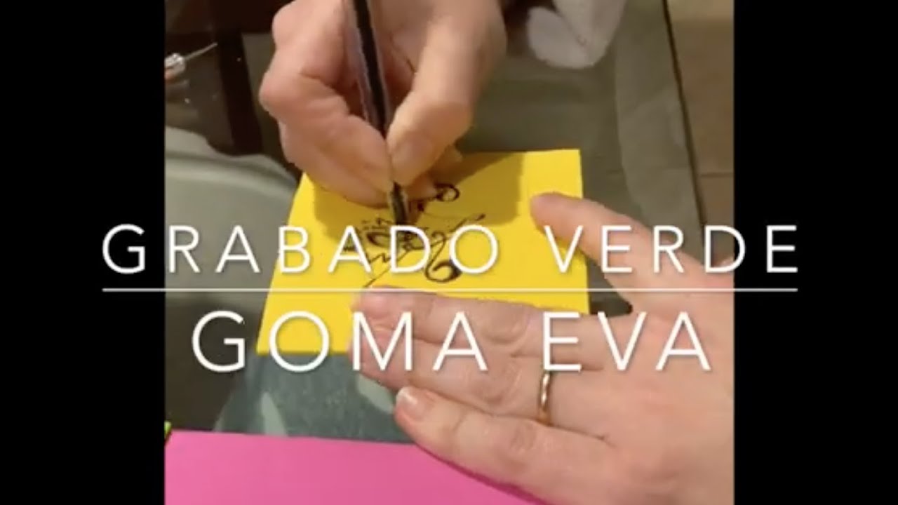Grabado Verde Goma EVA