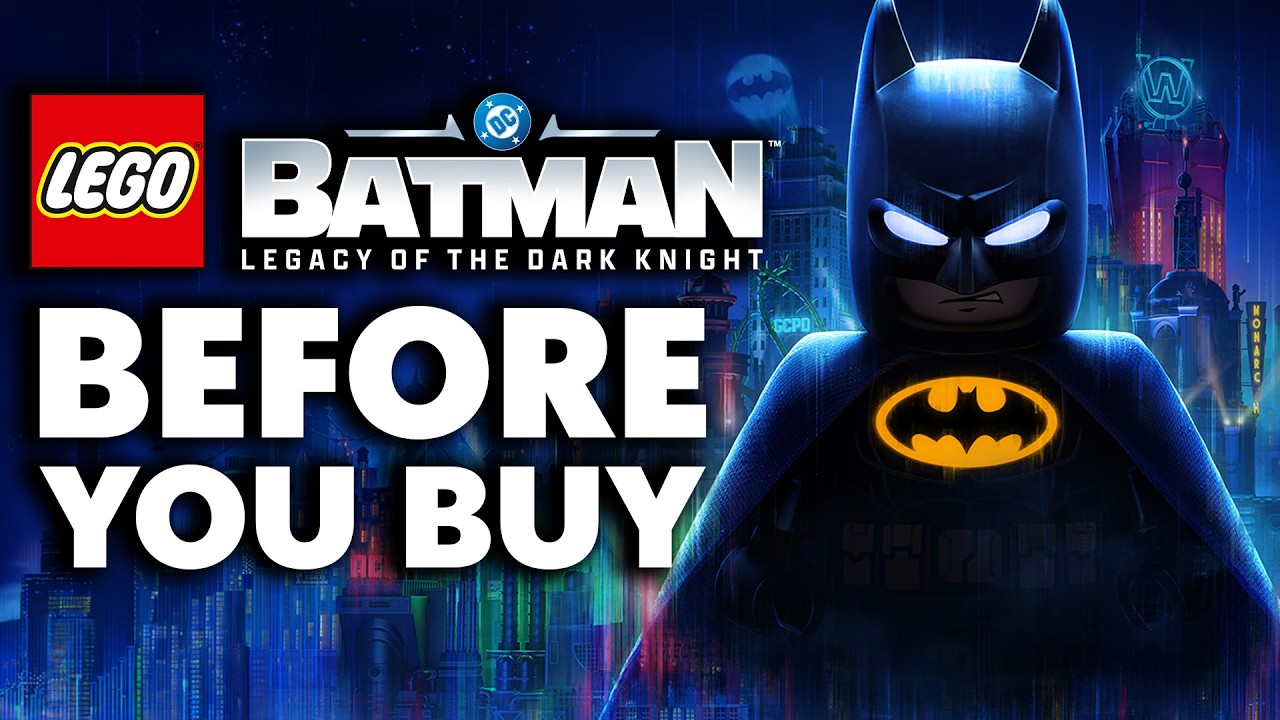 Lego Batman: Legacy of the Dark Knight - 15 Things You Need To Know BEFORE YOU BUY