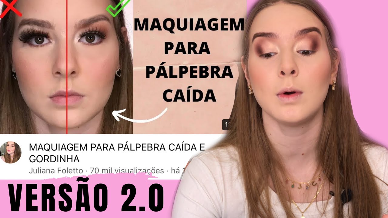 MAQUIAGEM PARA PÁLPEBRA CAÍDA ATUALIZADA