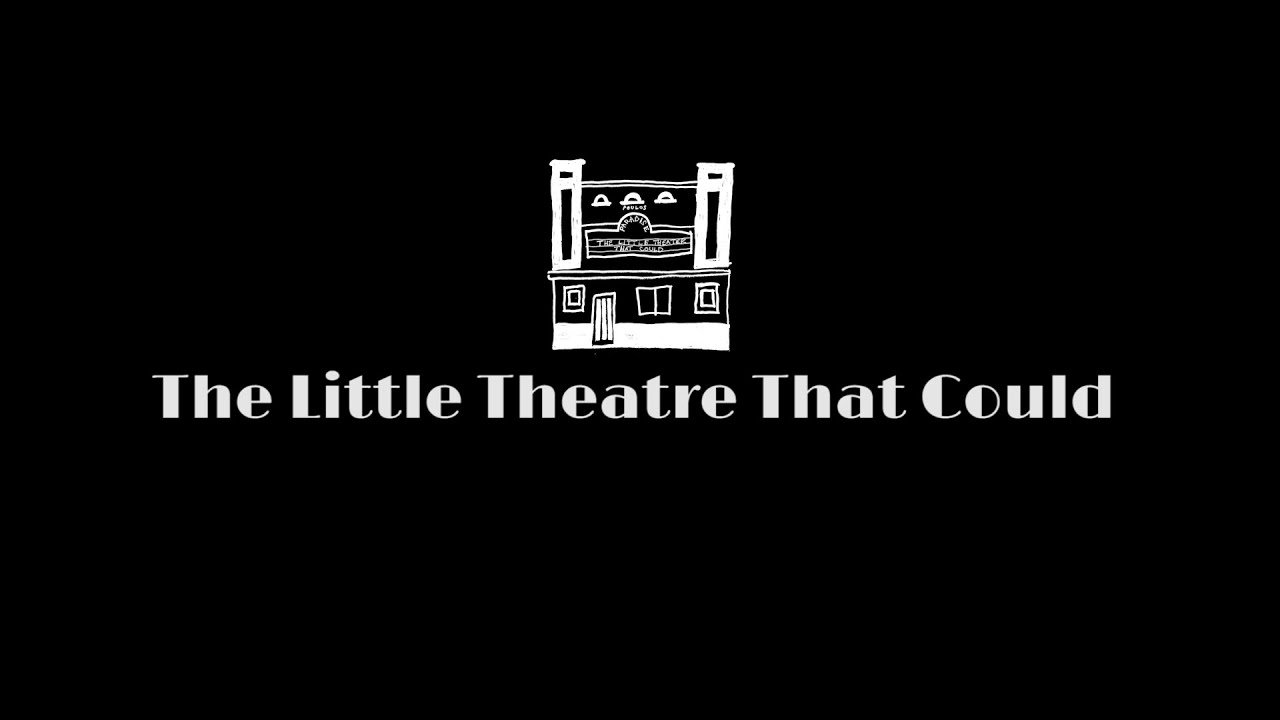 The Little Theatre That Could (The Story of the Paradise Theatre)
