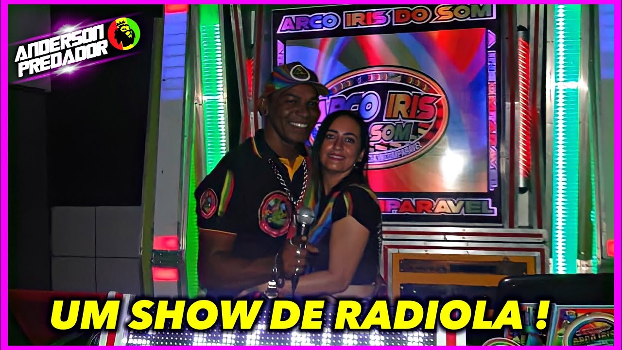 RADIOLA ARCO-ÍRIS DO SOM SHOW DE PEDRAS EM SÃO BENTO