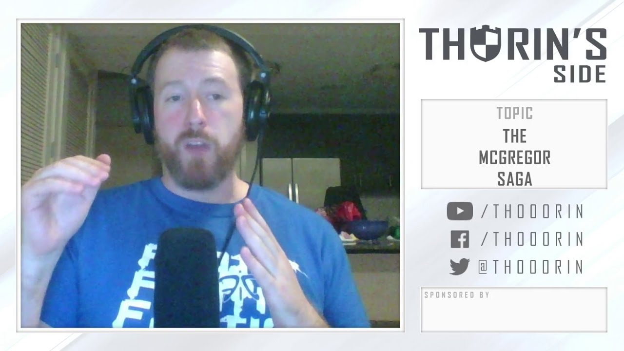Thorin's Side - The McGregor Saga (MMA)