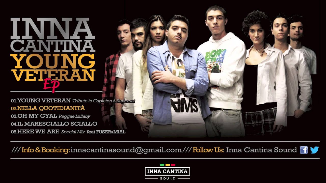 INNA CANTINA - Nella Quotidianità ( young veteran ep 2013)
