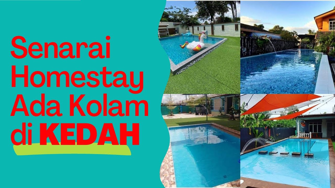 Homestay Ada Kolam di Kedah (Senarai Info 29 Buah Homestay di Bahagian Description)
