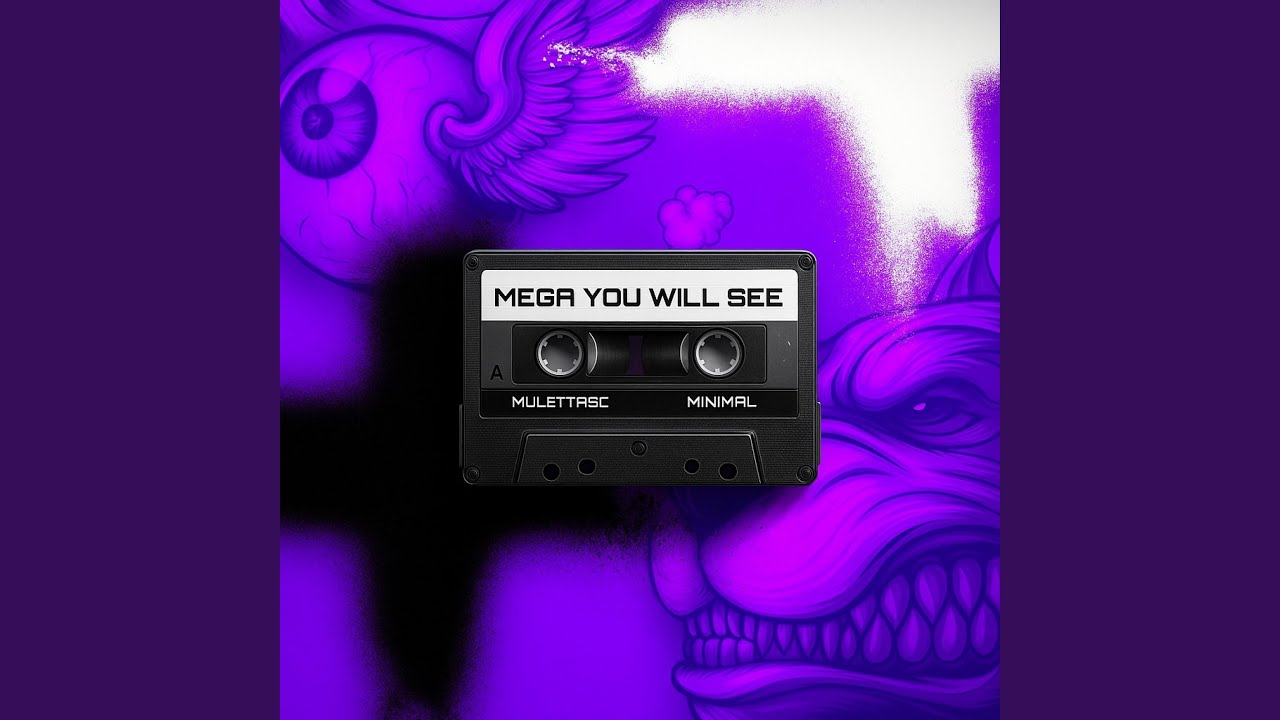 YOU WILL SEE (MULETTASC)