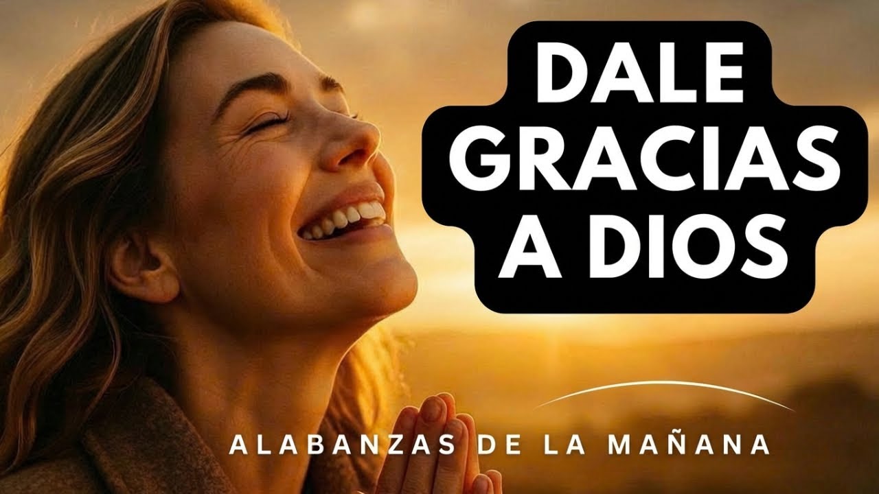 Alabanzas de la mañana | Música cristiana para confiar en Su fidelidad | Árbol de alabanzas