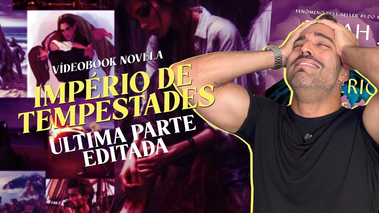 lendo IMPÉRIO DE TEMPESTADES Ultima parte EDITADA
