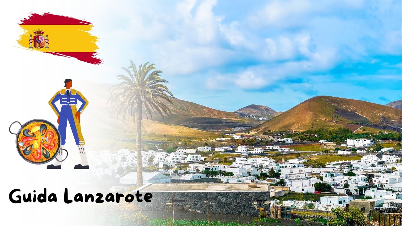 COSA DEVI SAPERE PRIMA DI ANDARE A LANZAROTE 🇪🇸