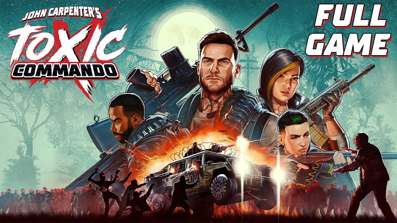 John Carpenter's Toxic Commando - Gameplay Walkthrough | FULL GAME
