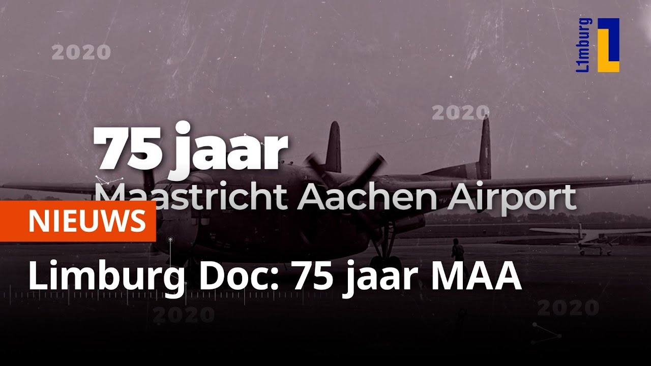 Documentaire over 75 jaar Maastricht Aachen Airport in Beek