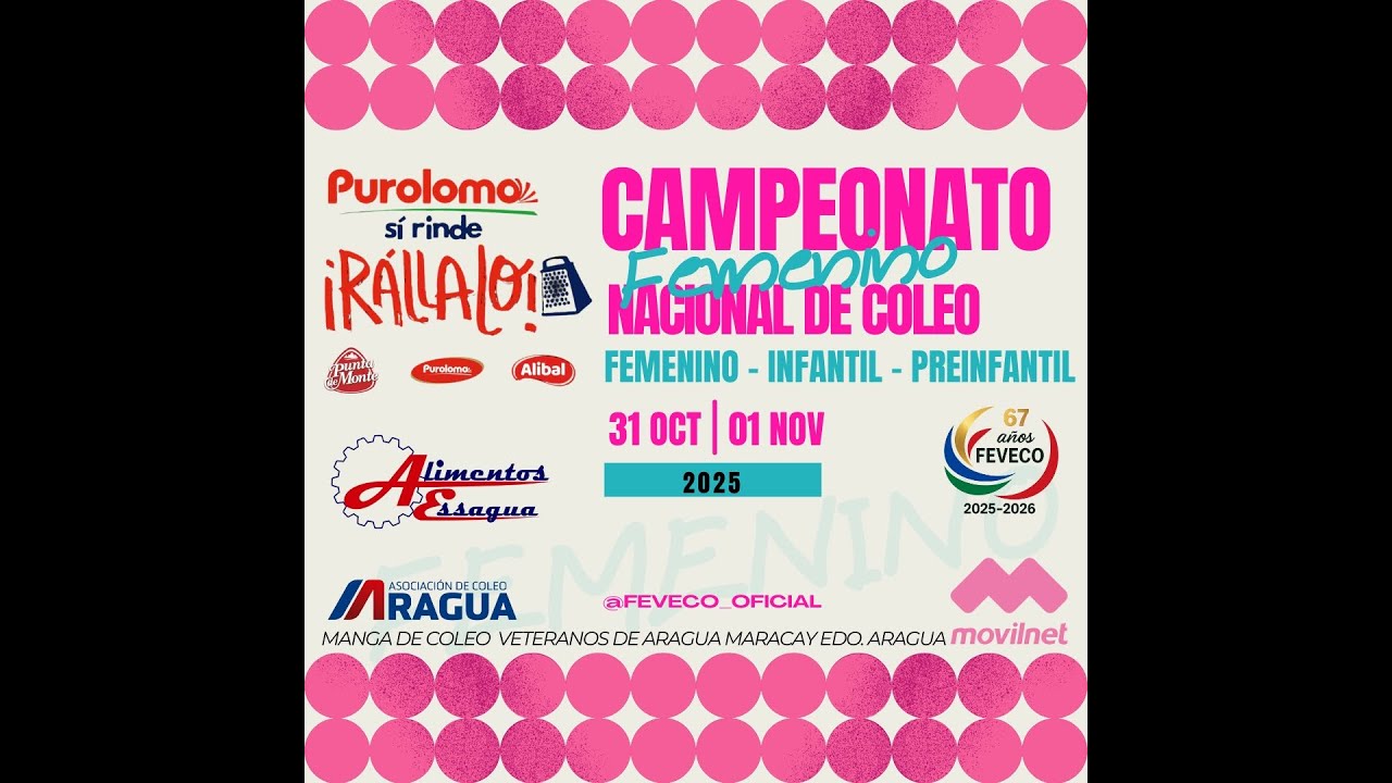 CAMPEONATO NACIONAL DE COLEO FEMENINO - INFANTIL - PREINFANTIL 31/10/2025