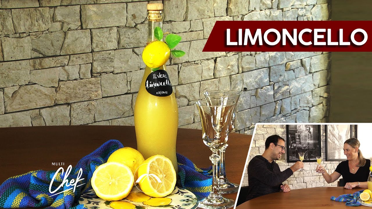 LIMONCELLO - BEBIDA TRADICIONAL ITALIANA #MULTICHEF