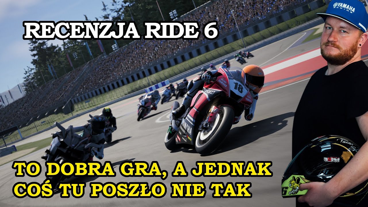 RIDE 6 - RECENZJA | To mogła być rewolucja, ale zmarnowano potencjał